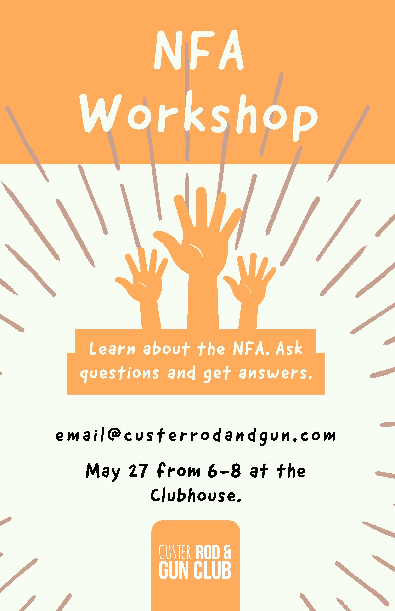 National Firearms Act (NFA) Class – Wed. May 27, 2020 | Custer Rod and ...